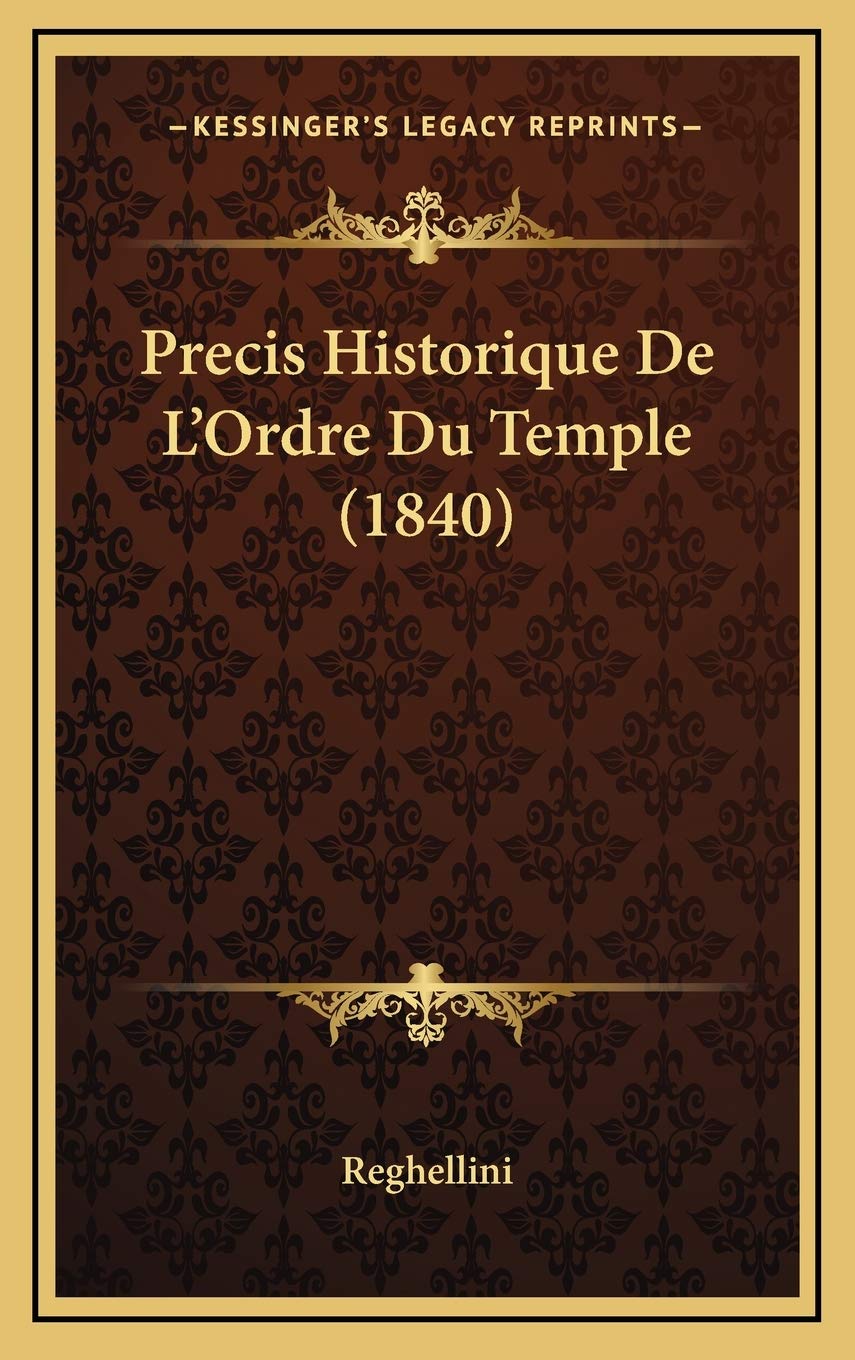 Precis Historique De L'Ordre Du Temple (1840) Contemporary literature