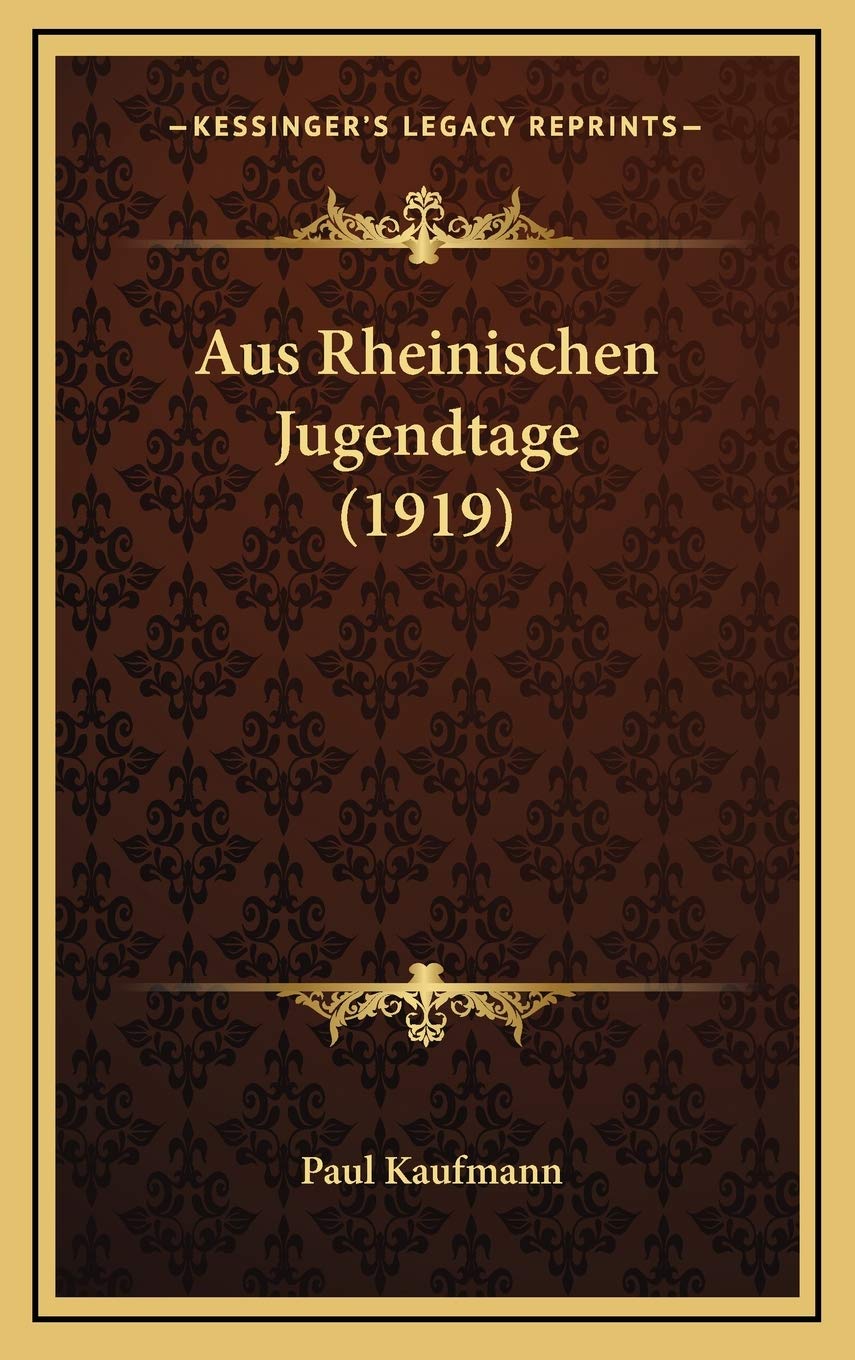 Aus Rheinischen Jugendtage (1919) Contemporary literature