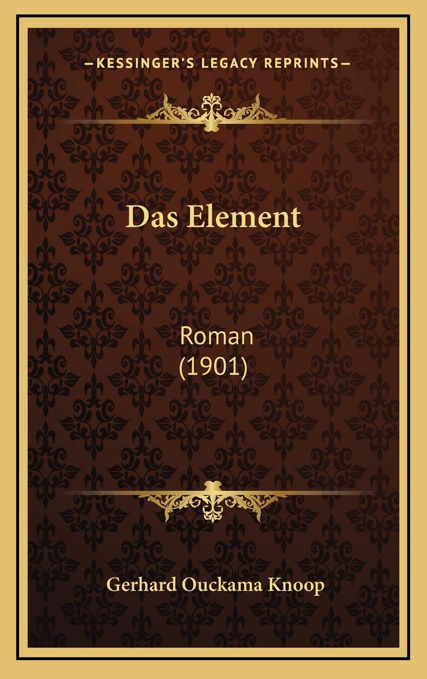 Product Image: Das Element: Roman (1901)