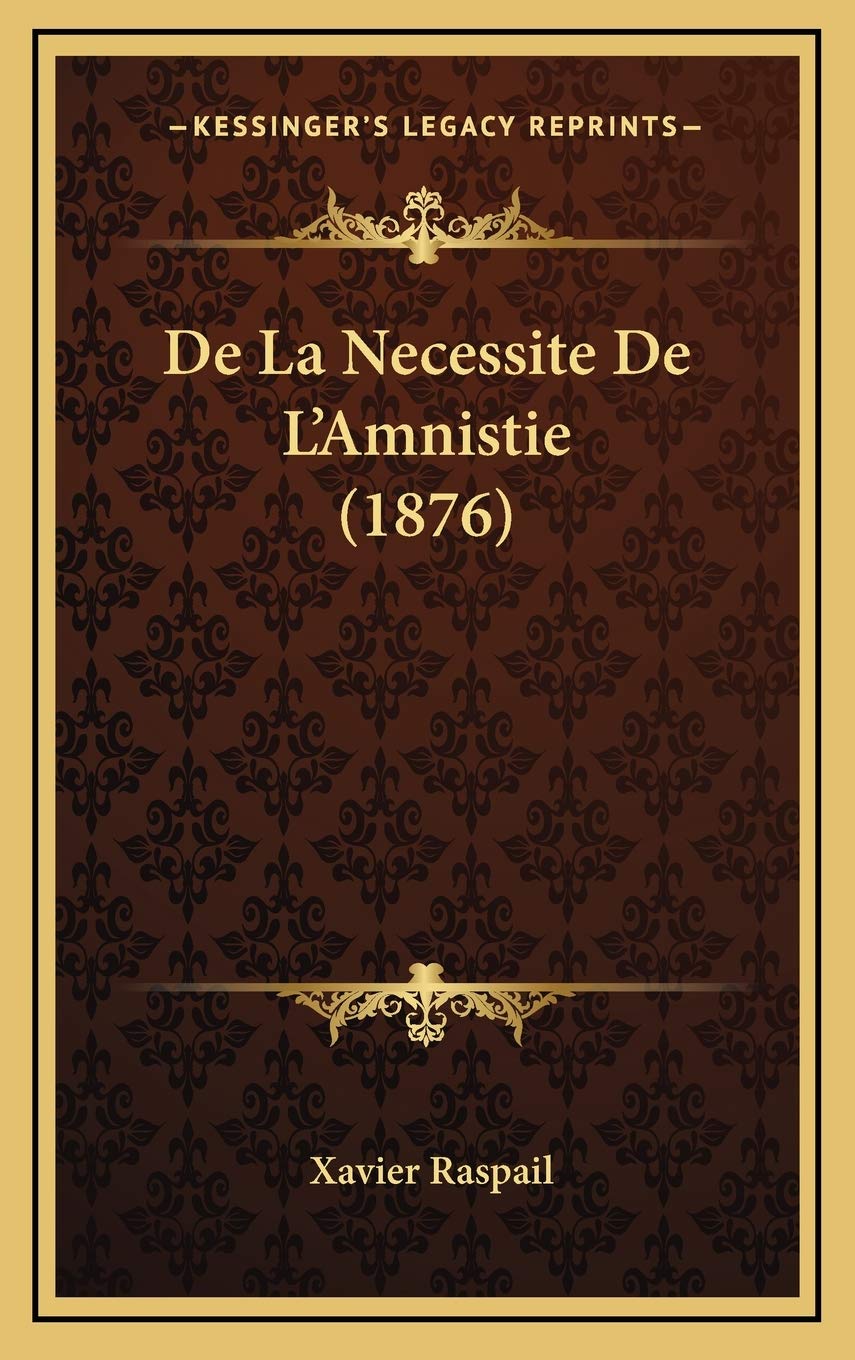 De La Necessite De L'Amnistie (1876) Law