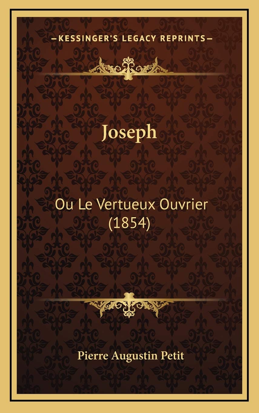Joseph: Ou Le Vertueux Ouvrier (1854) Contemporary literature