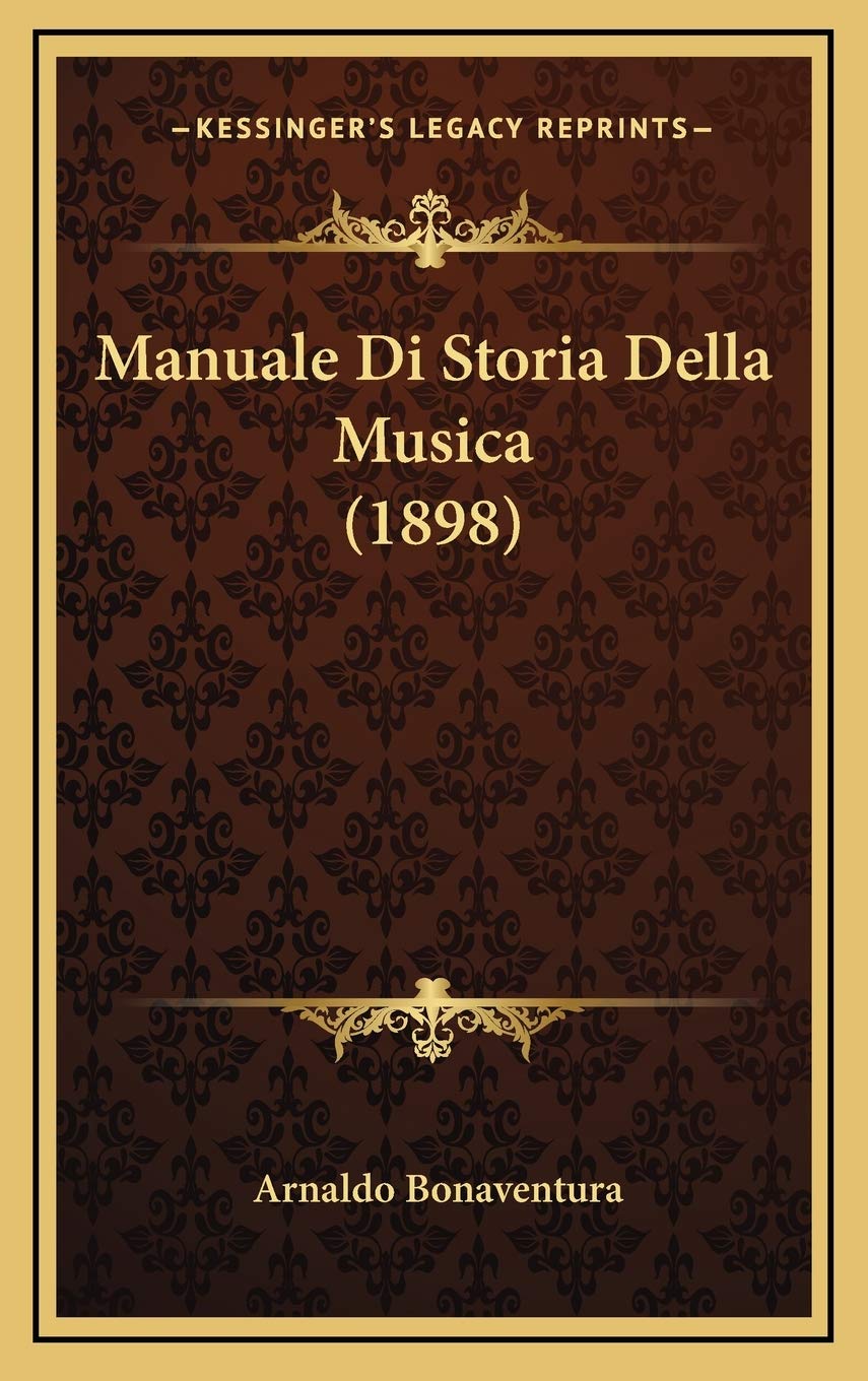 Manuale Di Storia Della Musica (1898) Contemporary literature