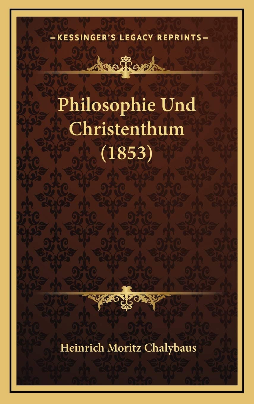 Philosophie Und Christenthum (1853) Contemporary literature