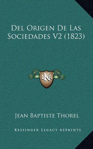 del Origen de Las Sociedades V2 (1823) Contemporary literature