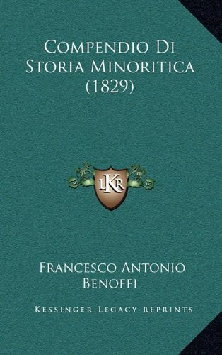 Compendio Di Storia Minoritica (1829) Contemporary literature