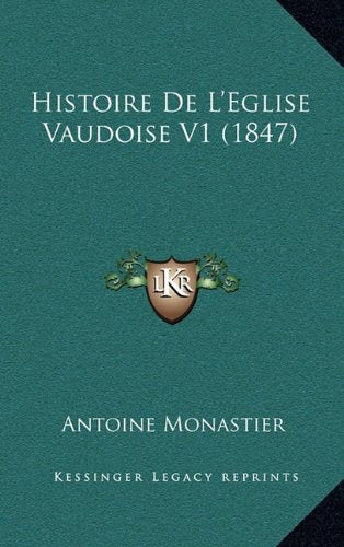 Histoire de L'Eglise Vaudoise V1 (1847) Contemporary literature
