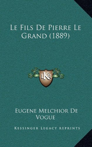 Le Fils de Pierre Le Grand (1889) Contemporary literature
