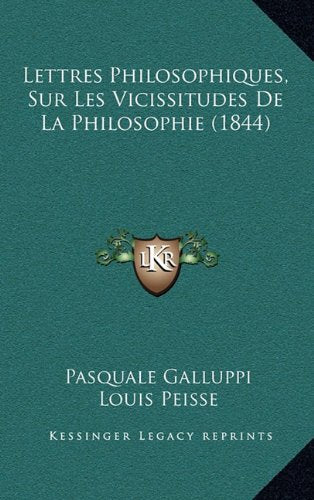 Lettres Philosophiques, Sur Les Vicissitudes de La Philosophie (1844) Contemporary literature