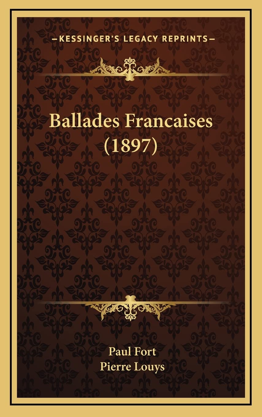 Ballades Francaises (1897) Contemporary literature
