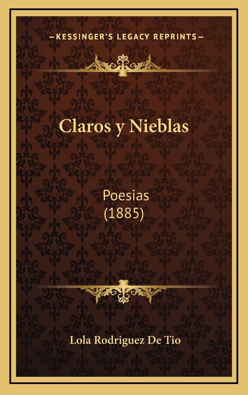 Claros y Nieblas: Poesias (1885) Poetry