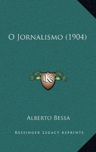 O Jornalismo (1904) Contemporary literature