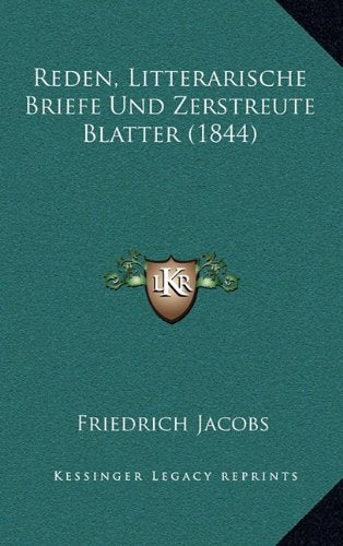 Reden, Litterarische Briefe Und Zerstreute Blatter (1844) Contemporary literature