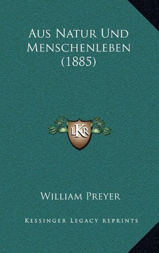 Aus Natur Und Menschenleben (1885) Contemporary literature