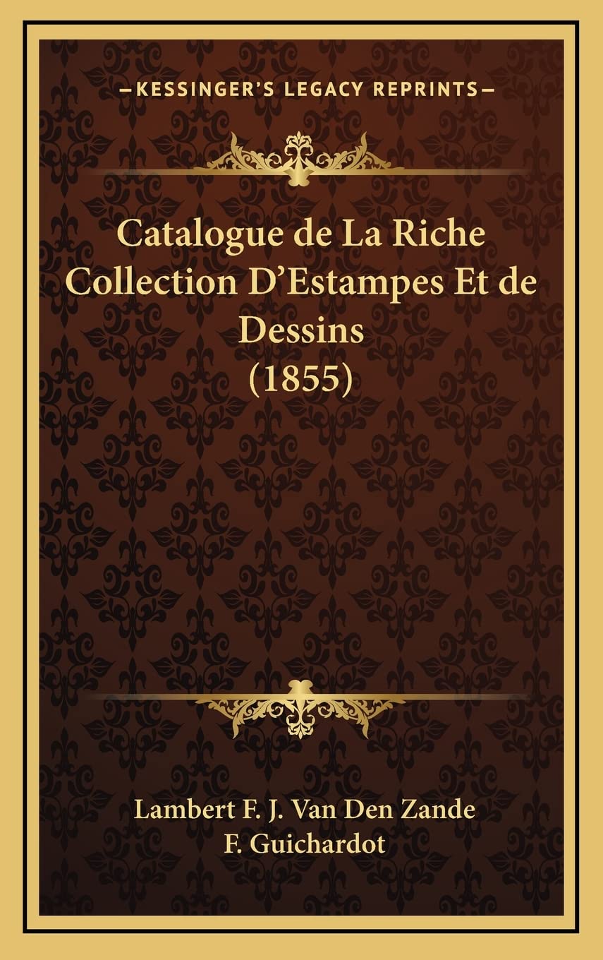 Catalogue de La Riche Collection D'Estampes Et de Dessins (1855) Contemporary literature