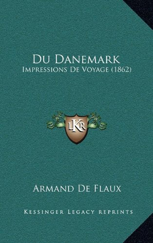 Du Danemark: Impressions de Voyage (1862) Contemporary literature