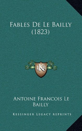 Fables de Le Bailly (1823) Contemporary literature