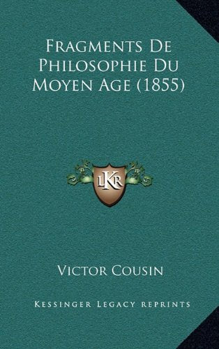 Fragments de Philosophie Du Moyen Age (1855) Contemporary literature