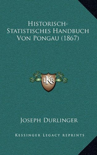 Historisch-Statistisches Handbuch Von Pongau (1867) Contemporary literature
