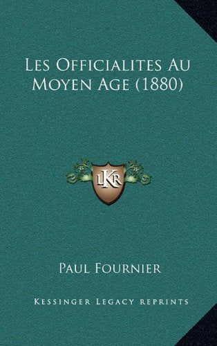 Les Officialites Au Moyen Age (1880) Contemporary literature