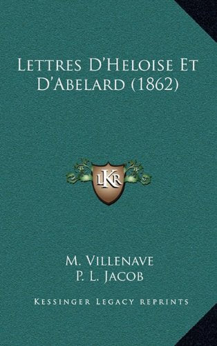 Lettres D'Heloise Et D'Abelard (1862) Contemporary literature