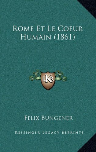 Rome Et Le Coeur Humain (1861) Contemporary literature