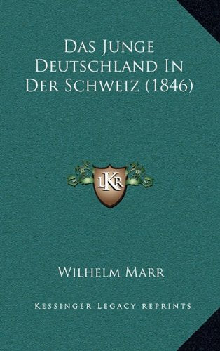 Das Junge Deutschland in Der Schweiz (1846) Contemporary literature