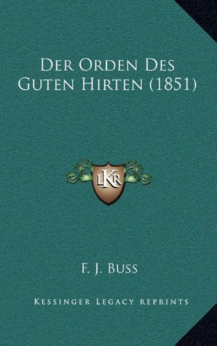 Der Orden Des Guten Hirten (1851) Contemporary literature