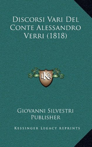 Discorsi Vari del Conte Alessandro Verri (1818) Contemporary literature