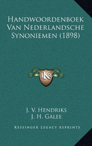 Handwoordenboek Van Nederlandsche Synoniemen (1898) Contemporary literature