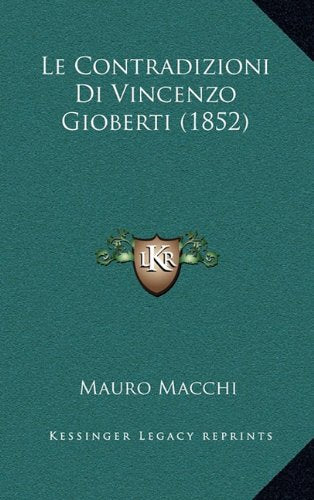 Le Contradizioni Di Vincenzo Gioberti (1852) Contemporary literature