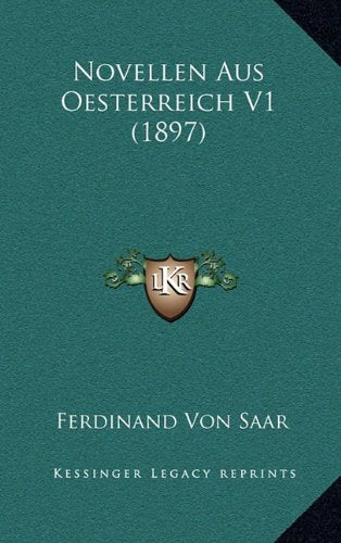 Novellen Aus Oesterreich V1 (1897) Contemporary literature