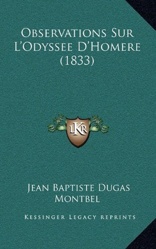 Observations Sur L'Odyssee D'Homere (1833) Contemporary literature