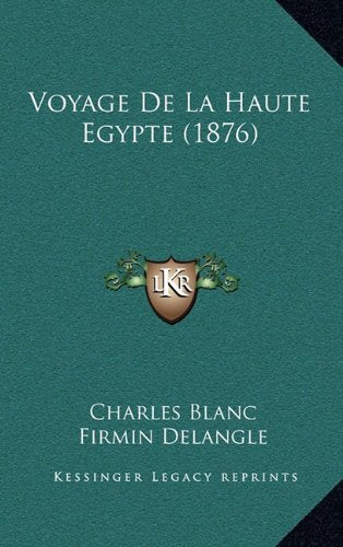 Voyage de La Haute Egypte (1876) Contemporary literature