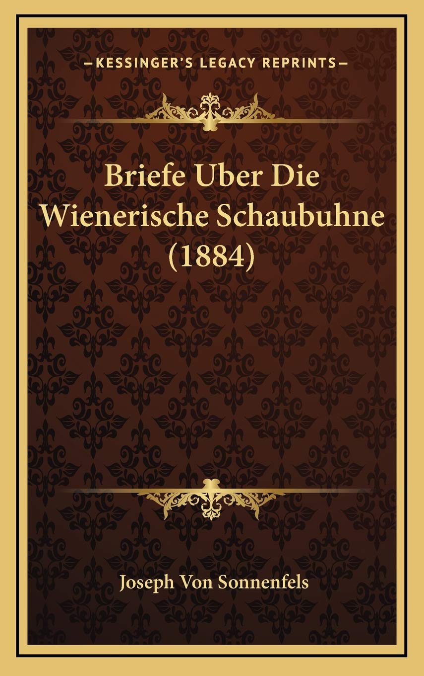 Briefe Uber Die Wienerische Schaubuhne (1884) Contemporary literature