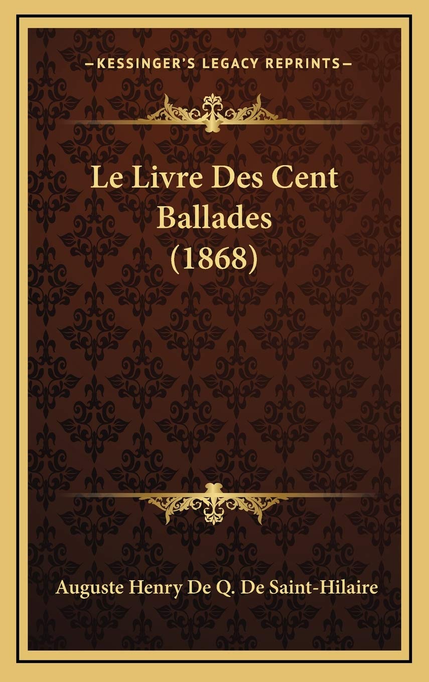Le Livre Des Cent Ballades (1868) Contemporary literature