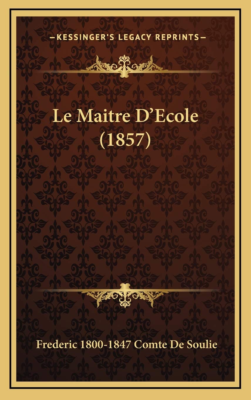 Le Maitre D'Ecole (1857) Contemporary literature