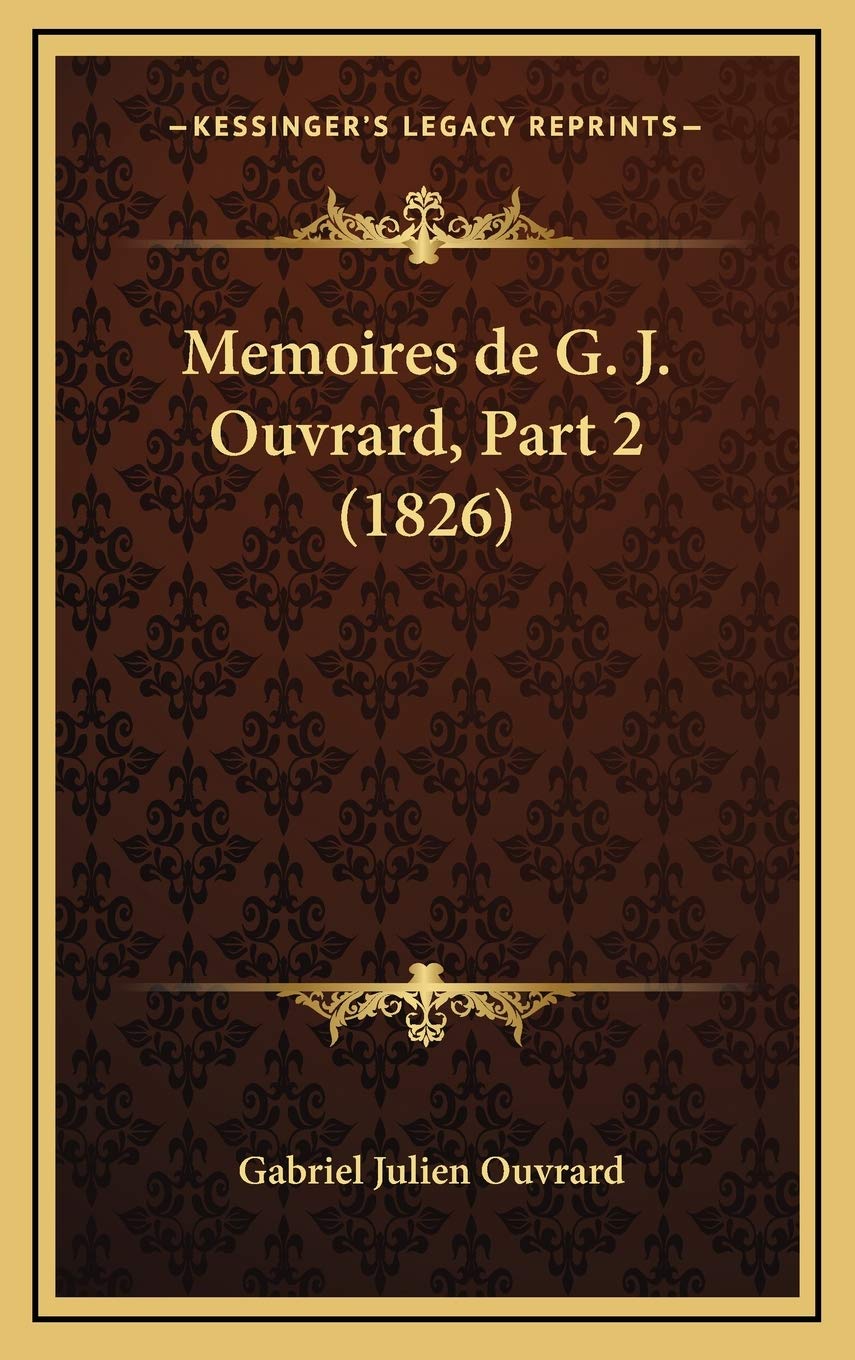 Memoires de G. J. Ouvrard, Part 2 (1826) Contemporary literature
