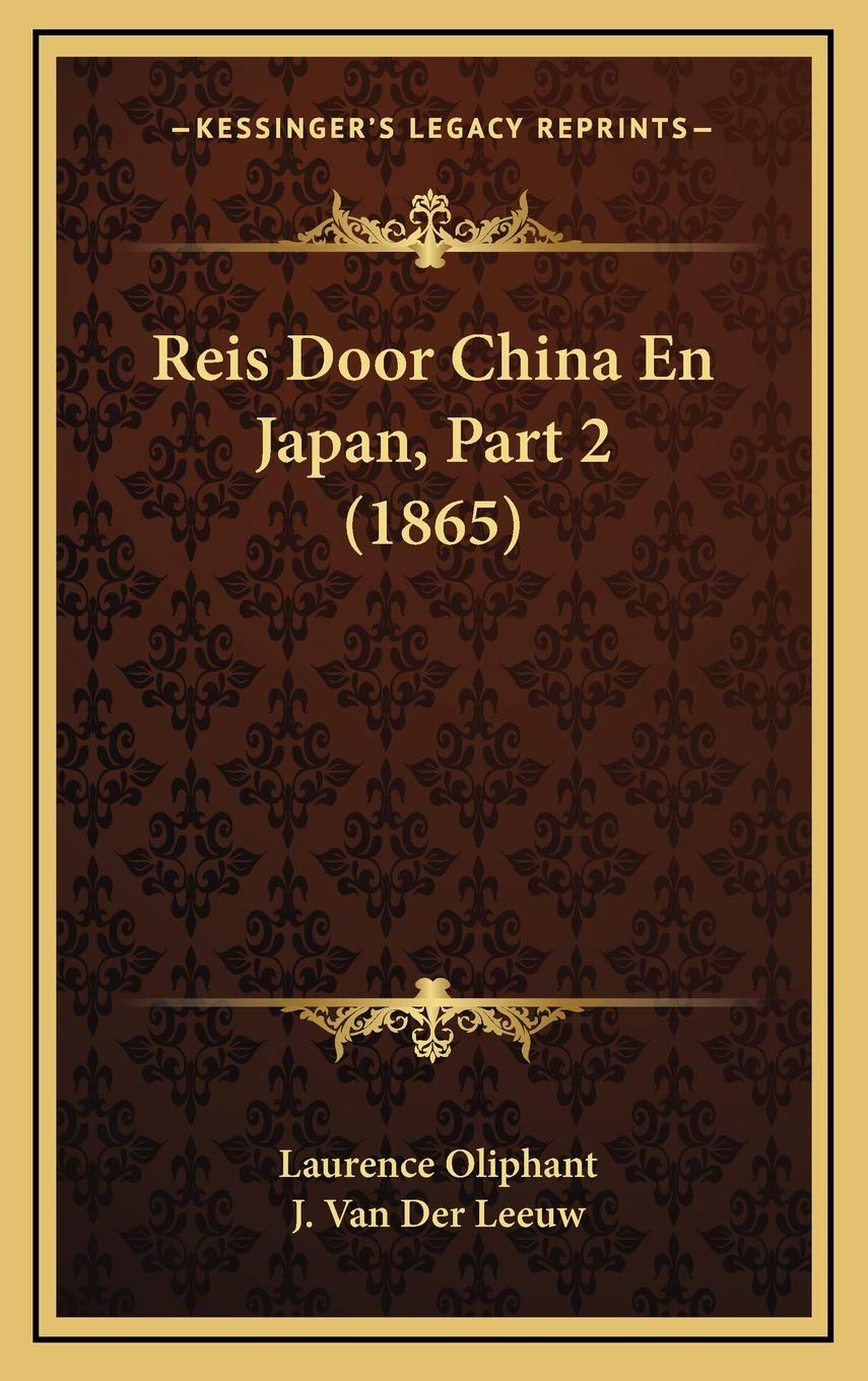 Reis Door China En Japan, Part 2 (1865) Contemporary literature