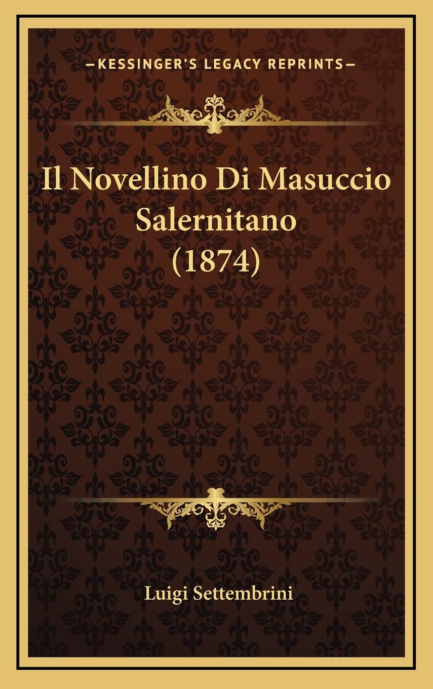 Il Novellino Di Masuccio Salernitano (1874) book