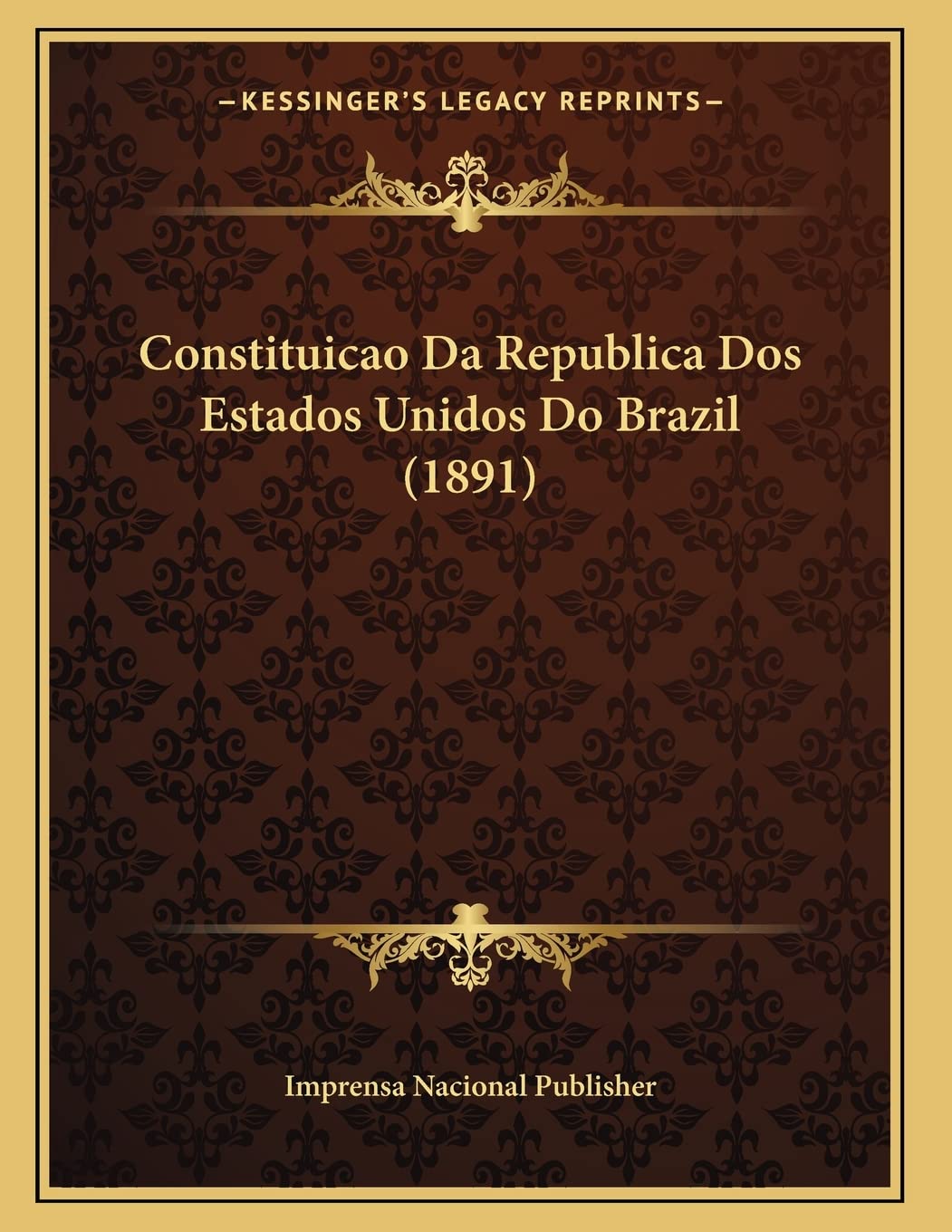 Constituicao Da Republica Dos Estados Unidos Do Brazil (1891) Contemporary literature
