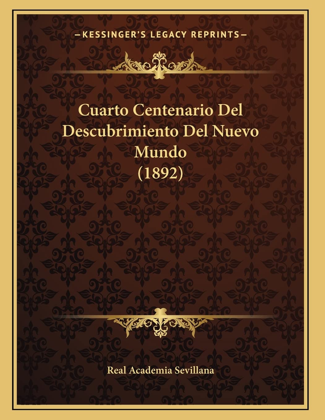 Cuarto Centenario Del Descubrimiento Del Nuevo Mundo (1892) Contemporary literature