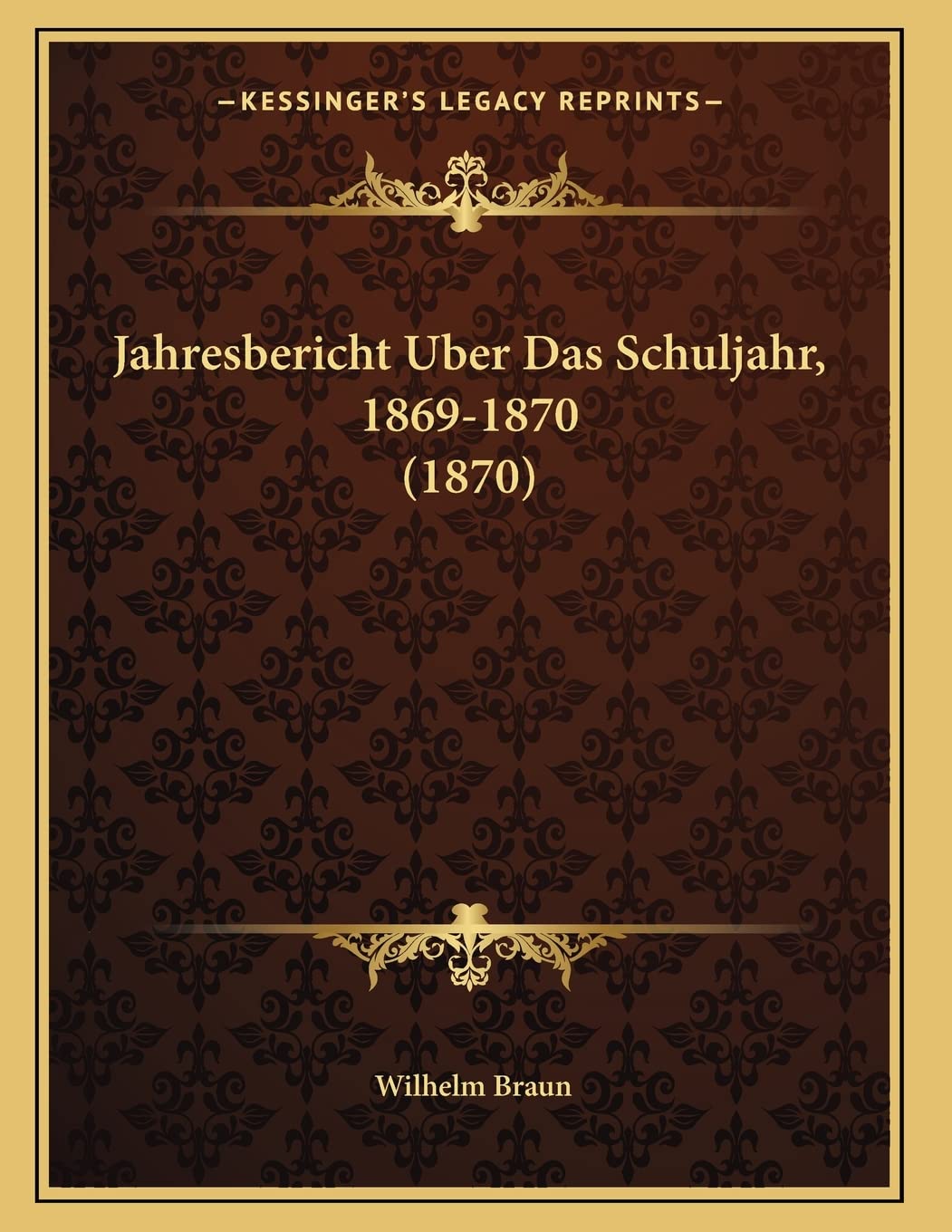 Jahresbericht Uber Das Schuljahr, 1869-1870 (1870) Contemporary literature