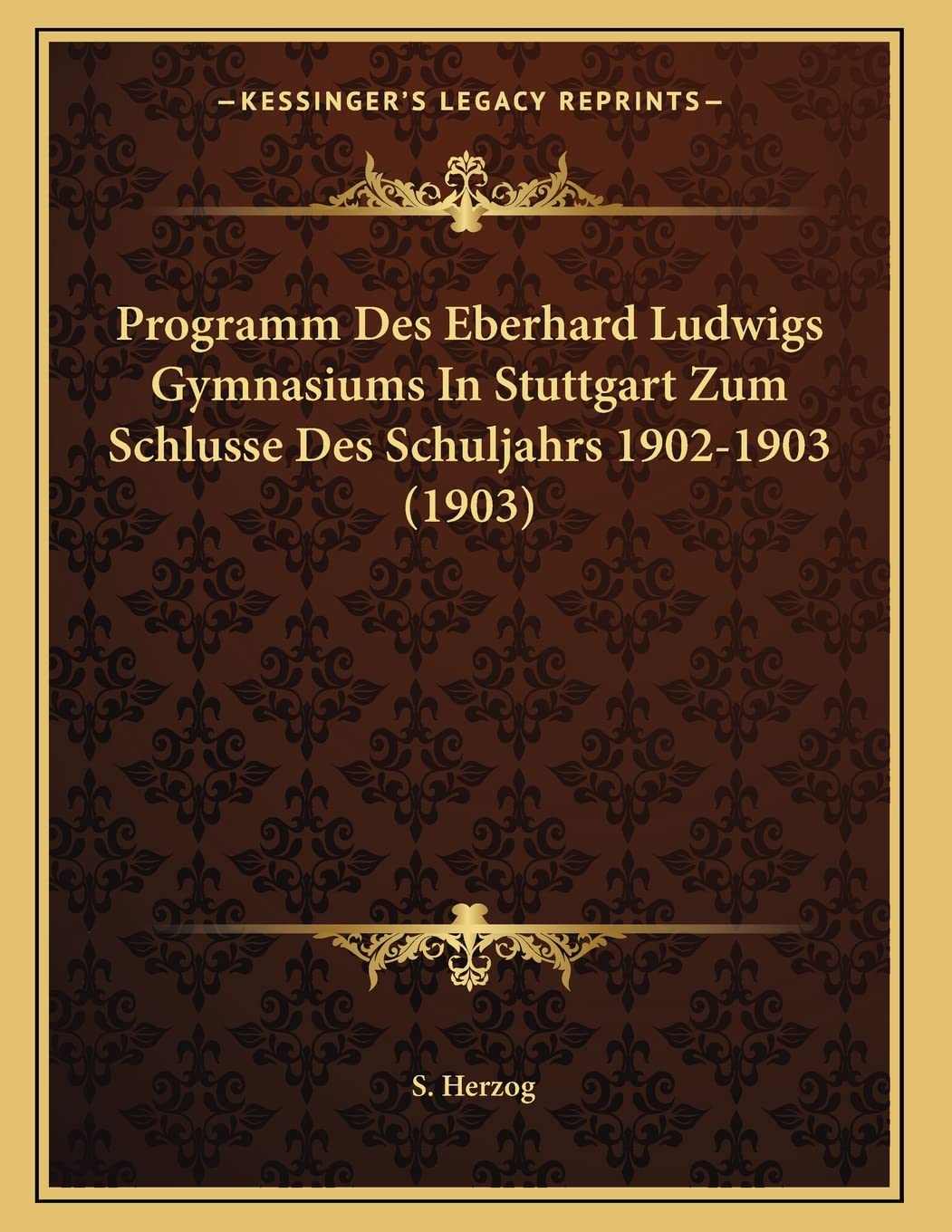 Programm Des Eberhard Ludwigs Gymnasiums In Stuttgart Zum Schlusse Des Schuljahrs 1902-1903 (1903) Contemporary literature