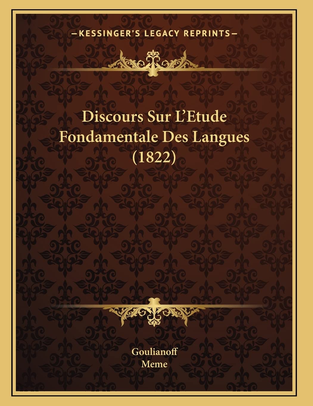 Discours Sur L'Etude Fondamentale Des Langues (1822) Contemporary literature