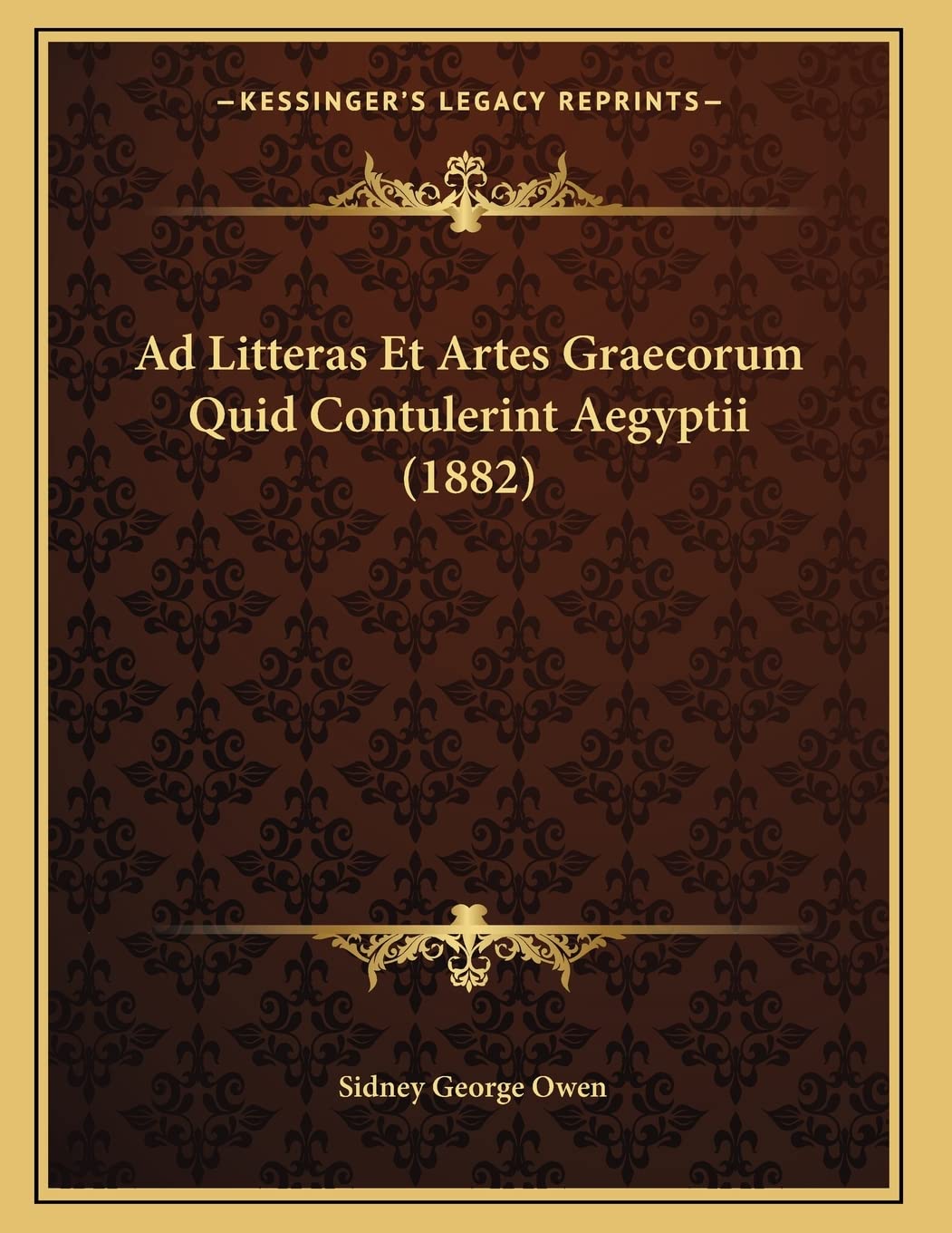 Ad Litteras Et Artes Graecorum Quid Contulerint Aegyptii (1882) Contemporary literature
