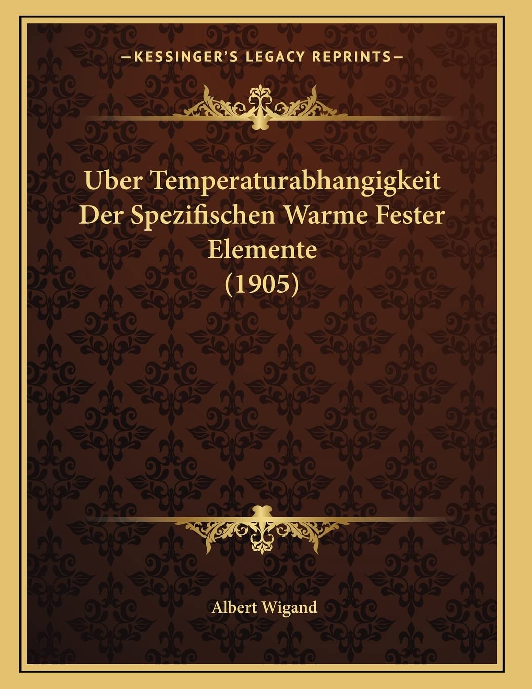Uber Temperaturabhangigkeit Der Spezifischen Warme Fester Elemente (1905) Contemporary literature