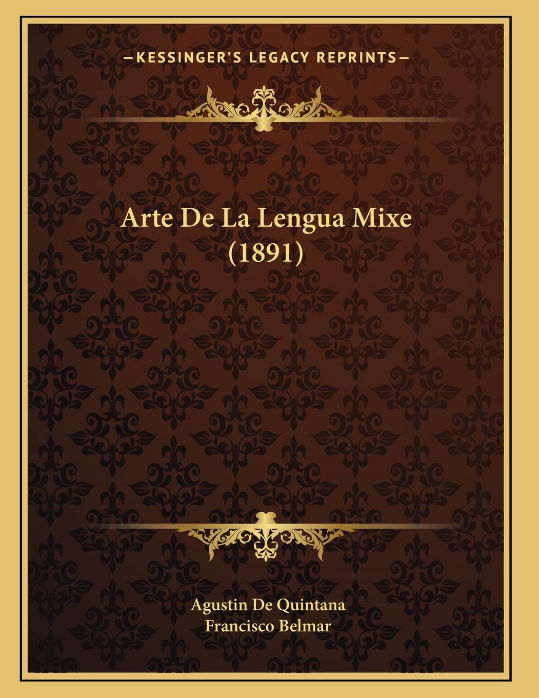 Arte De La Lengua Mixe (1891) Social Sciences