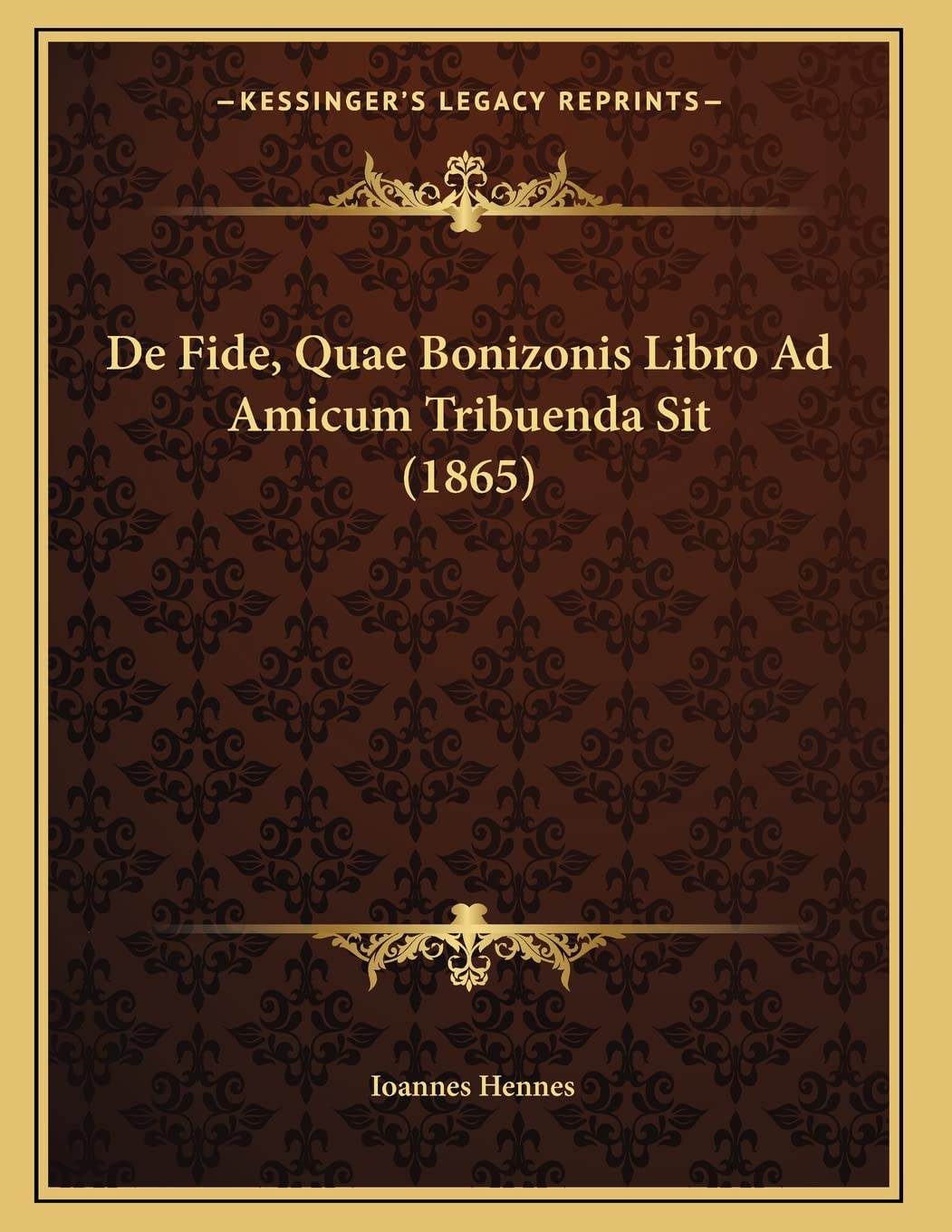 De Fide, Quae Bonizonis Libro Ad Amicum Tribuenda Sit (1865) Contemporary literature