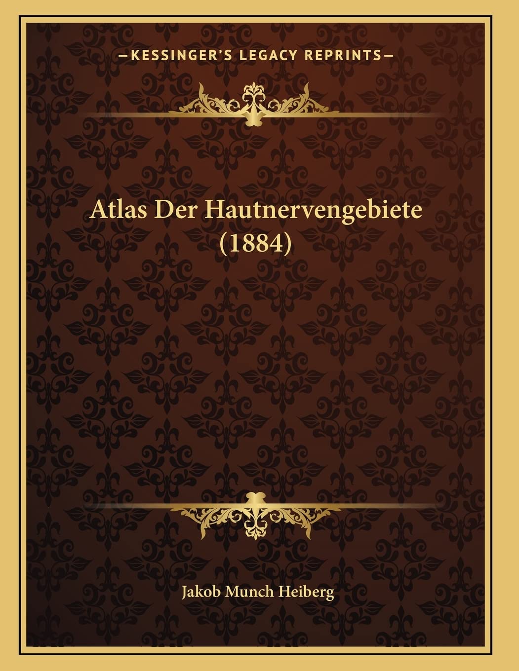 Atlas Der Hautnervengebiete (1884) Contemporary literature