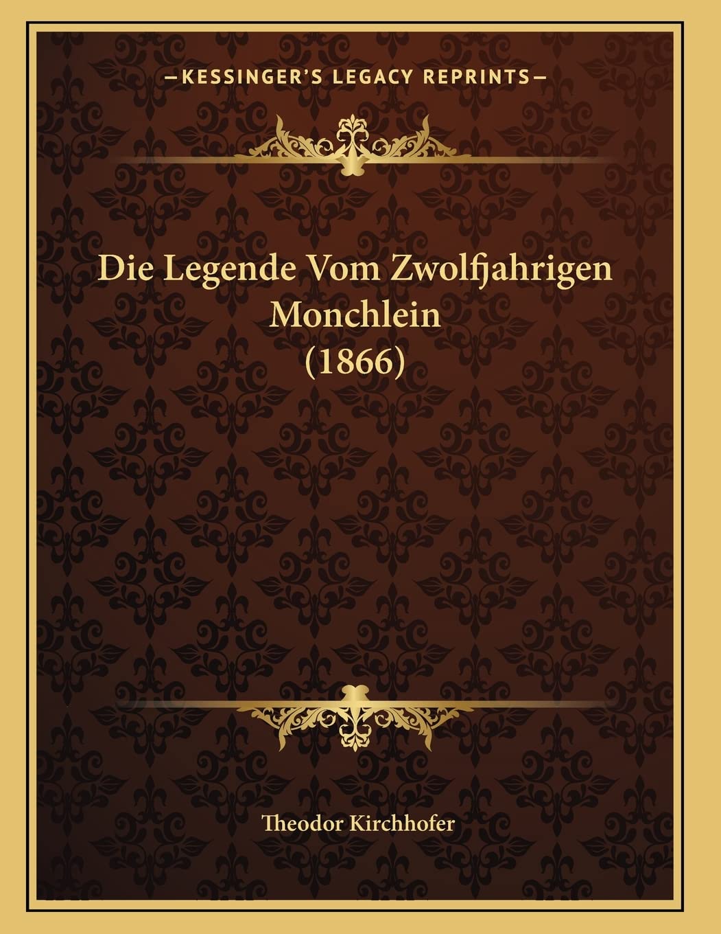 Die Legende Vom Zwolfjahrigen Monchlein (1866) Contemporary literature